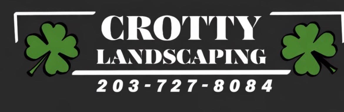 Crotty Landscaping, 203-727-8084